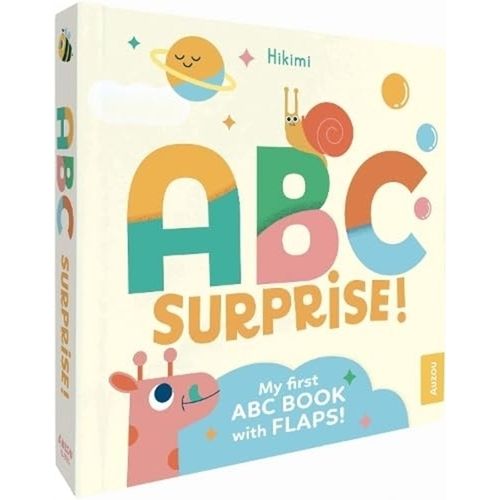 ABC SURPRISE! - MY FIRST ABC BOOKS WITH FLAPS
