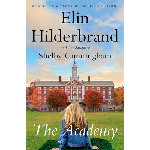 THE ACADEMY - ELIN HILDERBRAND