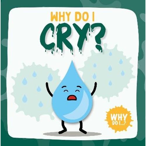 WHY DO I CRY? - WHY DO I...? - EMILIE DUFRESNE