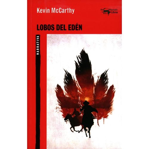 LOBOS DEL EDEN - KEVIN MCCARTHY