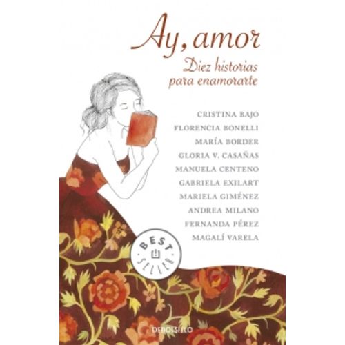LIBRO AY, AMOR - DIEZ HISTORIAS PARA ENAMORARTE