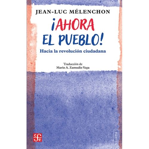 AHORA EL PUEBLO! - HACIA LA REVOLUCION CIUDADANA
