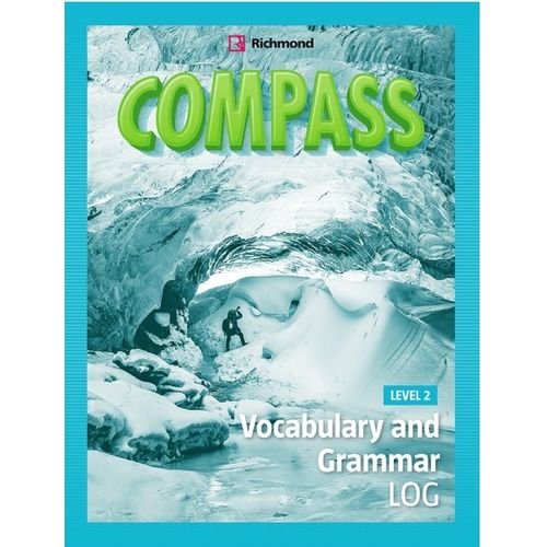 COMPASS 2 VOCABULARY AND GRAMMAR LOG - STUDENT'S BOOK
