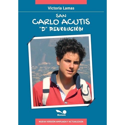 SAN CARLO ACUTIS - D REVOLUCION - NUEVA EDICION - LAMAS