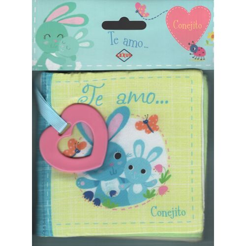 TE AMO CONEJITO - LIBRO DE TELA INCLUYE SUJETADOR