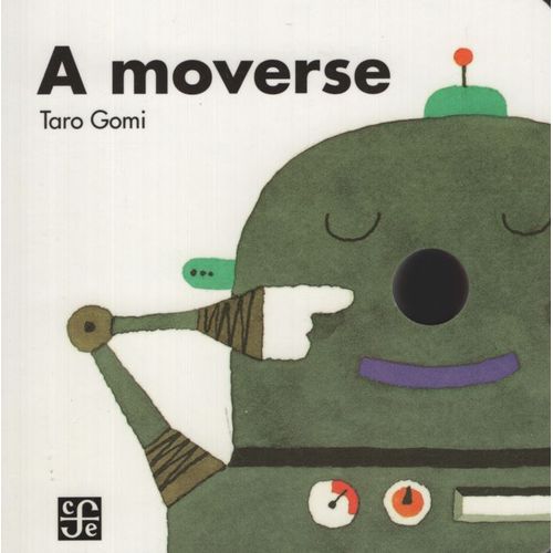 LIBRO A MOVERSE - TARO GOMI
