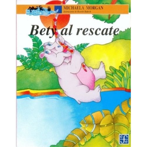 BETY AL RESCATE - MICHAELA MORGAN - RICARDO RADOSH