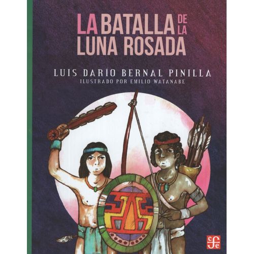LA BATALLA DE LA LUNA ROSADA