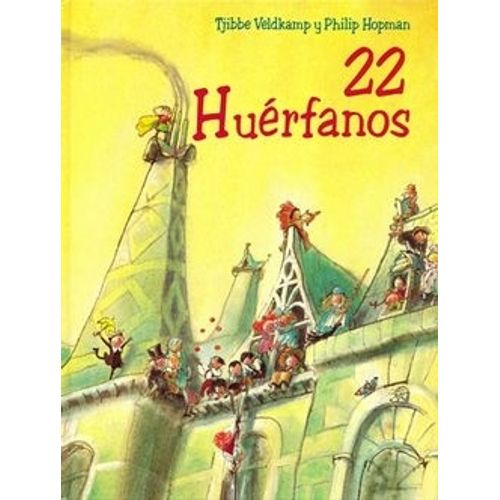 22 HUERFANOS - COLECCION A LA ORILLA DEL VIENTO