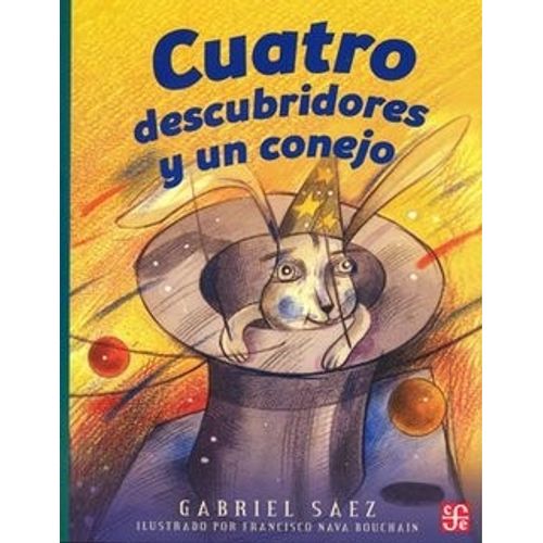 CUATRO DESCUBRIDORES Y UN CONEJO - A LA ORILLA DEL VIENTO