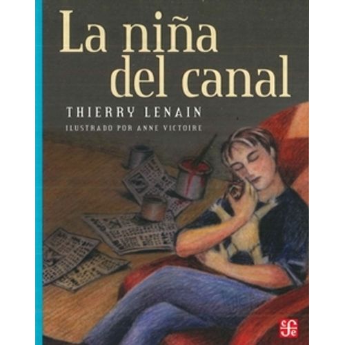 LA NIÑA DEL CANAL - A LA ORILLA DEL VIENTO - THIERRY LENAIN