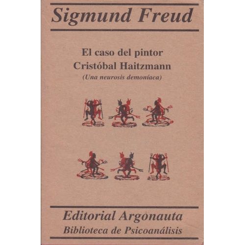 EL CASO DEL PINTOR CRISTOBAL HAITZMANN - SIGMUND FREUD