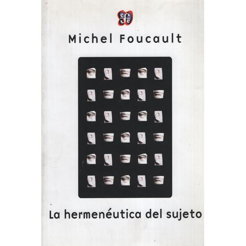 LA HERMENEUTICA DEL SUJETO