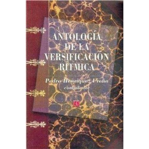 ANTOLOGIA DE LA VERSIFICACION RITMICA