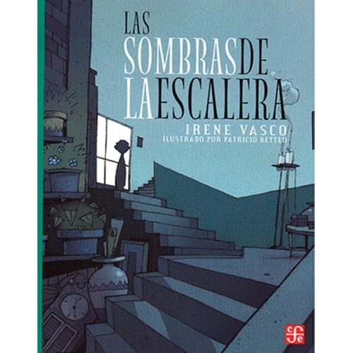 LAS SOMBRAS DE LA ESCALERA - IRENE VASCO