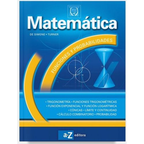 MATEMATICA. FUNCIONES Y PROBABILIDADES
