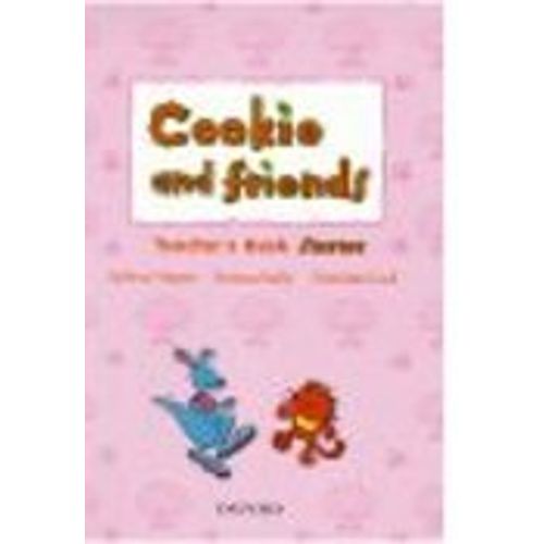 COOKIE AND FRIENDS STARTER - TEACHER'S BOOK
