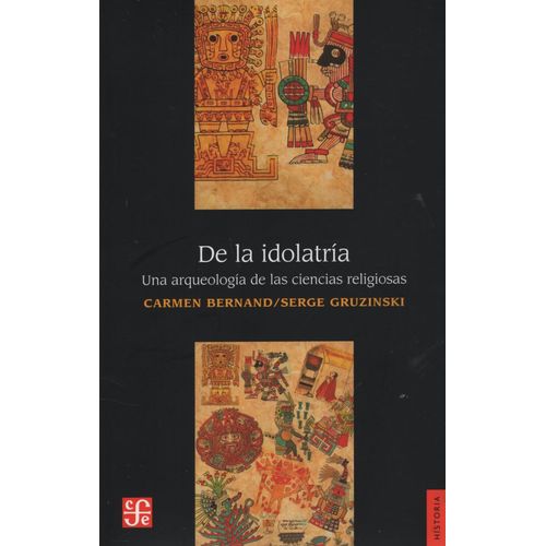 DE LA IDOLATRIA - CARMEN BERNAND