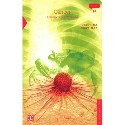 CANCER: HERENCIA Y AMBIENTE - CRISTINA CORTINAS
