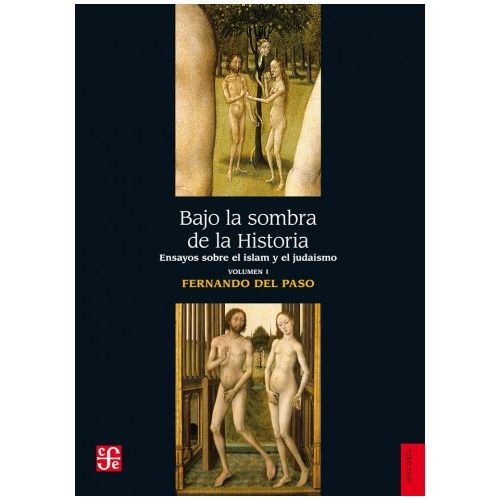 BAJO LA SOMBRA DE LA HISTORIA