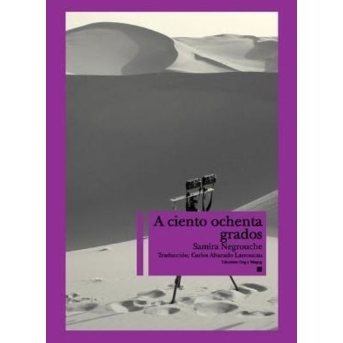 A CIENTO OCHENTA GRADOS - SAMIRA NEGROUCHE