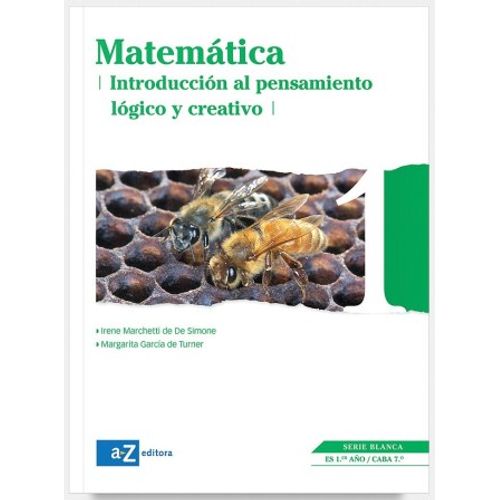 MATEMATICA 1 - SERIE BLANCA - INTRODUCCION AL PENSAMIENTO LO