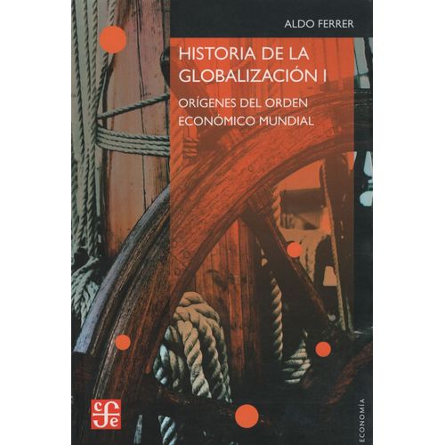 HISTORIA DE LA GLOBALIZACION I