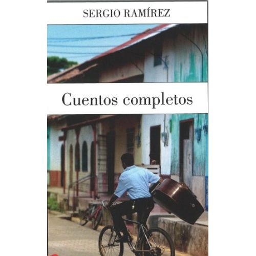 CUENTOS COMPLETOS - SERGIO RAMIREZ - FCE