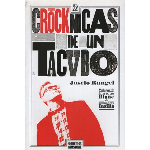 CROCKNICAS DE UN TACVBO - ROSELO RANGEL
