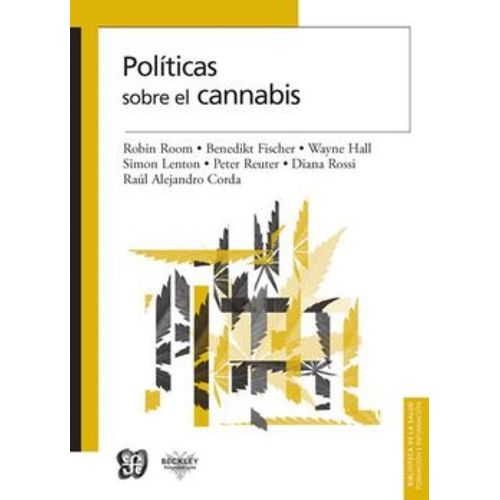 POLITICAS SOBRE EL CANNABIS
