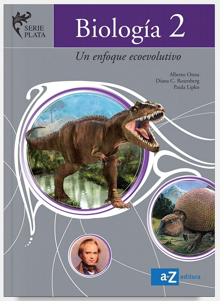 BIOLOGIA 2 - SERIE PLATA - UN ENFOQUE EVOLUTIVO
