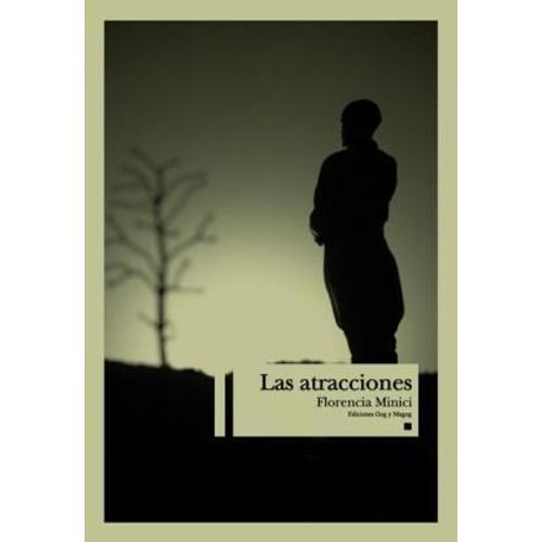 LAS ATRACCIONES - MARIA FLORENCIA MINCI