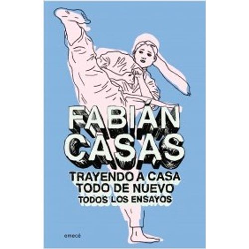 TRAYENDO A CASA TODO DE NUEVO - ENSAYOS COMPLETOS