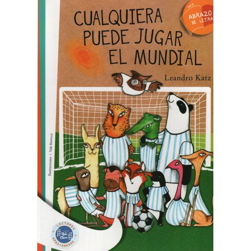 CUALQUIERA PUEDE JUGAR UN MUNDIAL - SERIE BLANCA