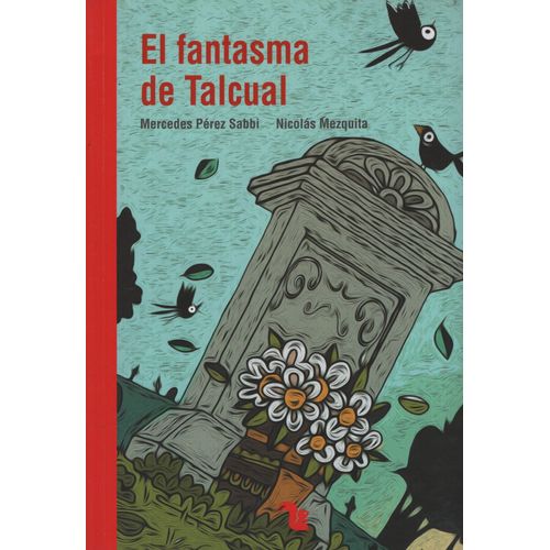 EL FANTASMA DE TALCUAL