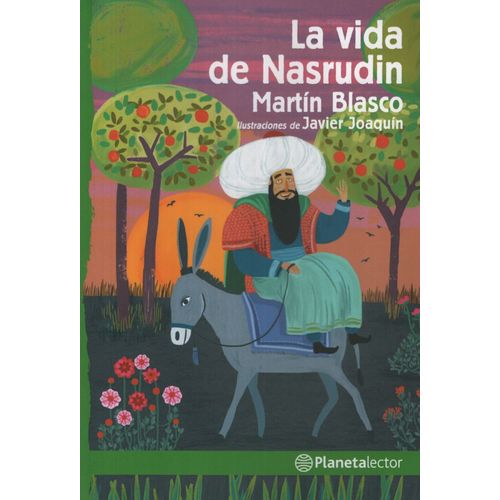 LA VIDA DE NASRUDIN - PLANETA LECTOR VERDE