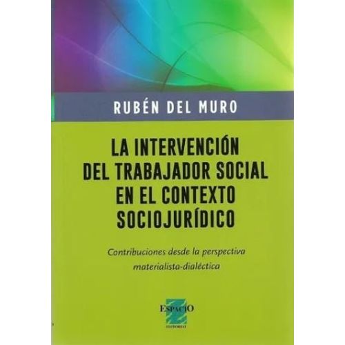 LA INTERVENCION DEL TRABAJO SOCIAL EN EL CONTEXTO SOCIOJURID