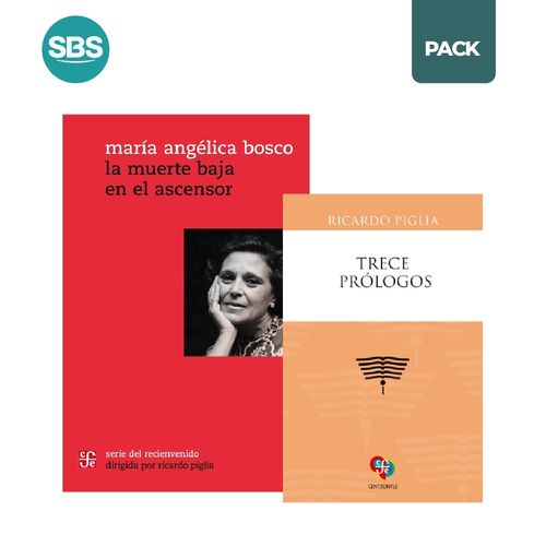 TRECE PROLOGOS + MUERTE BAJA EN EL ASCENSOR - PIGLIA/BOSCO -