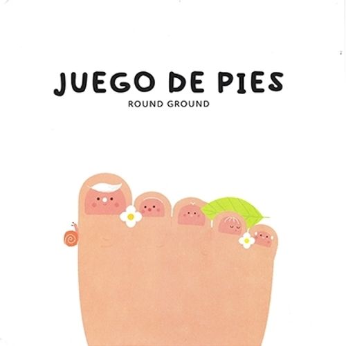 LIBRO JUEGO DE PIES (TAPA DURA) - ROUND GROUND