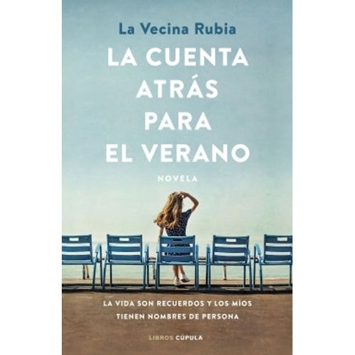 LA CUENTA ATRAS PARA EL VERANO - LA VECINA RUBIA