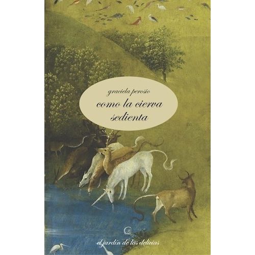 COMO LA CIERVA SEDIENTA - GRACIELA PEROSIO
