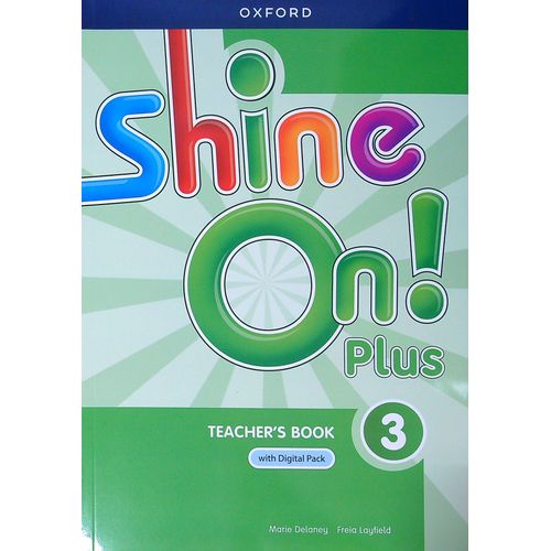 SHINE ON PLUS 3 - TEACHER'S GUIDE WITH DIGITAL PACK