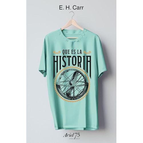 QUE ES LA HISTORIA? - E. H. CARR
