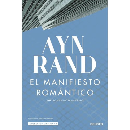 EL MANIFIESTO ROMANTICO - AYN RAND