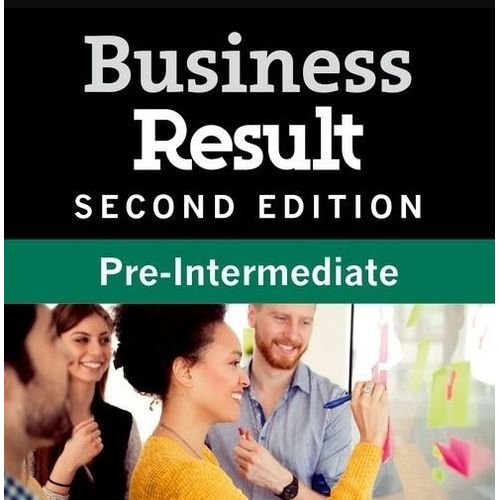 BUSINESS RESULT PRE-INTERMEDIATE (2ND.ED.) ONLINE PRACTICE BUSINESS RESULT PRE-INTERMEDIATE (2ND.ED.) ONLINE PRACTICE