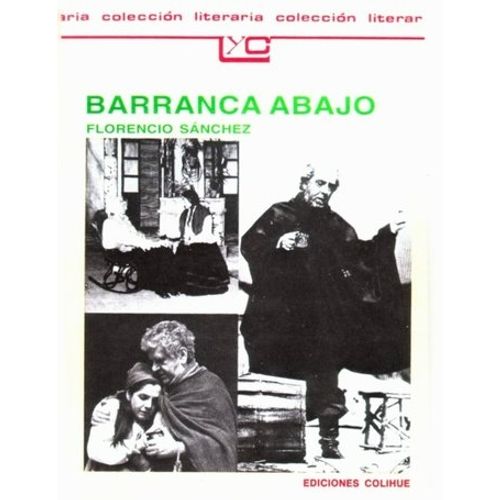 BARRANCA ABAJO - COLIHUE COLECCION LITERARIA