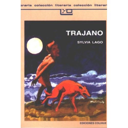 TRAJANO - LEER Y CREAR COLIHUE
