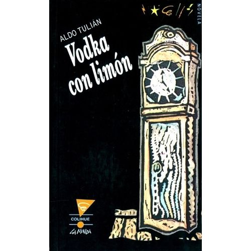LIBRO VODKA CON LIMON - ALDO TULIAN LIBRO VODKA CON LIMON - ALDO TULIAN