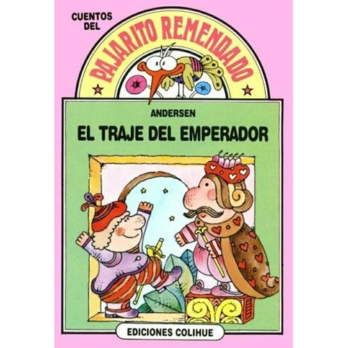 EL TRAJE DEL EMPERADOR - DEL PAJARITO REMENDADO