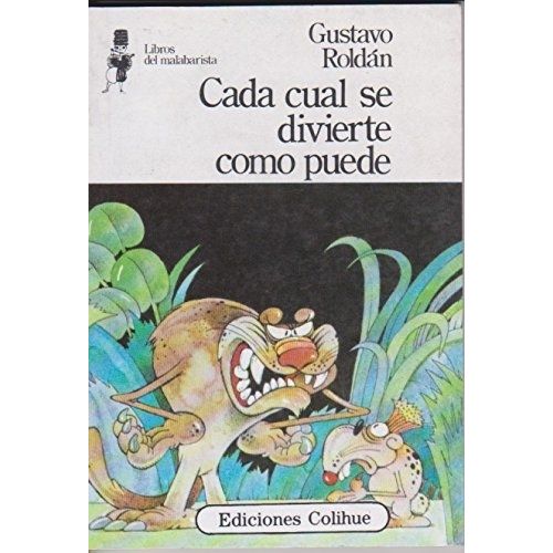 CADA CUAL SE DIVIERTE COMO PUEDE - ROLDAN